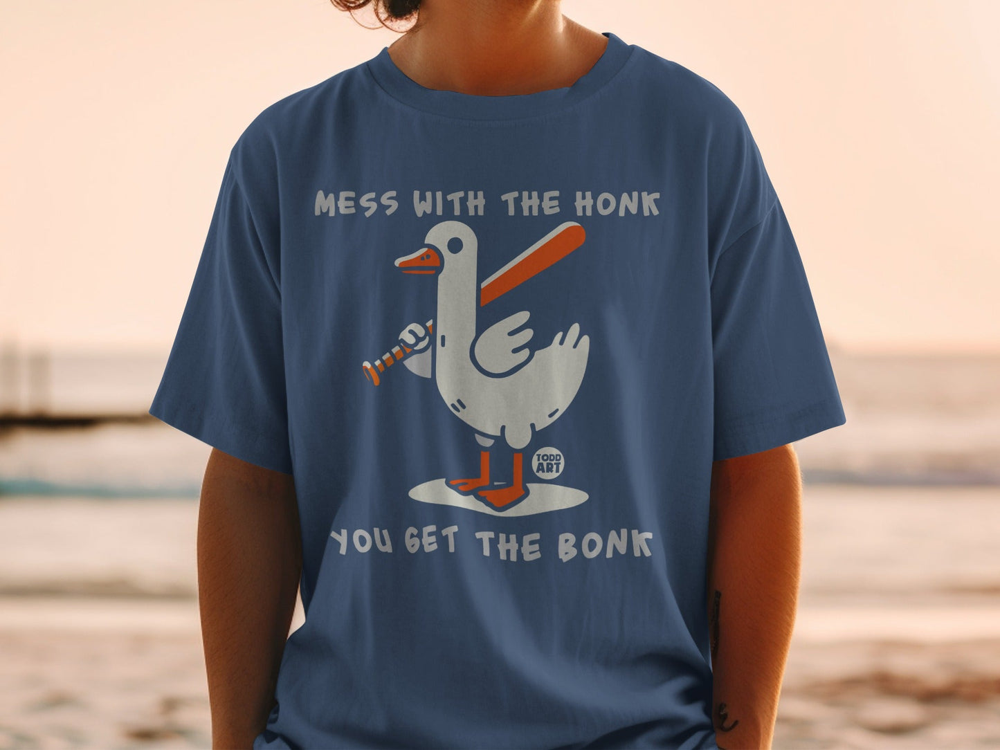 Mess With The Honk Get The Bonk Graphic T-shirt