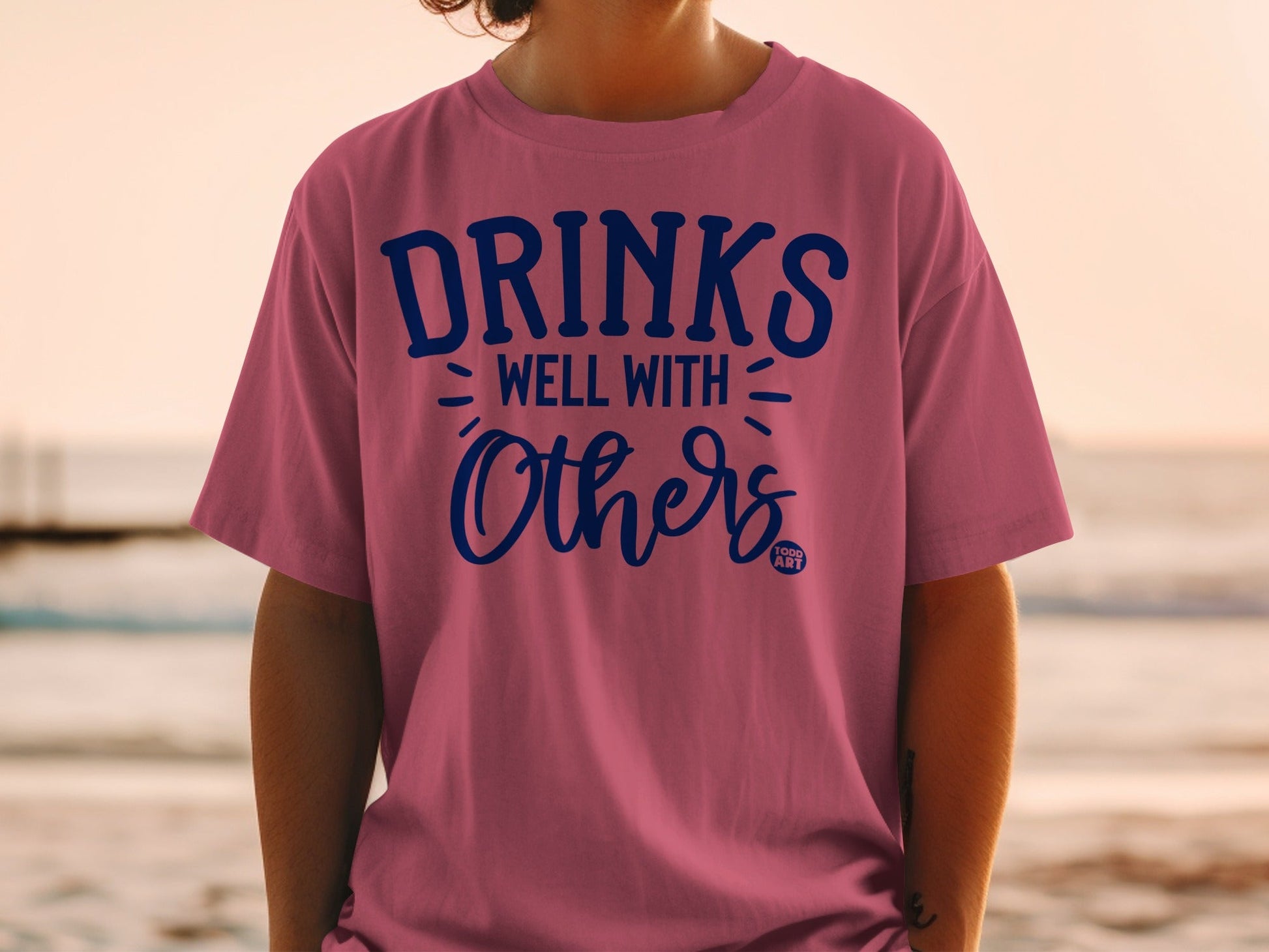 Drinks Well With Others Todd Art T-shirt