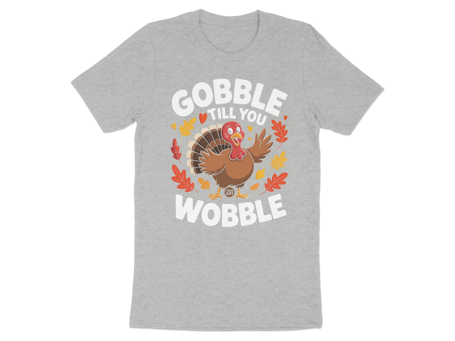 Gobble Till You Wobble Festive Thanksgiving Shirt
