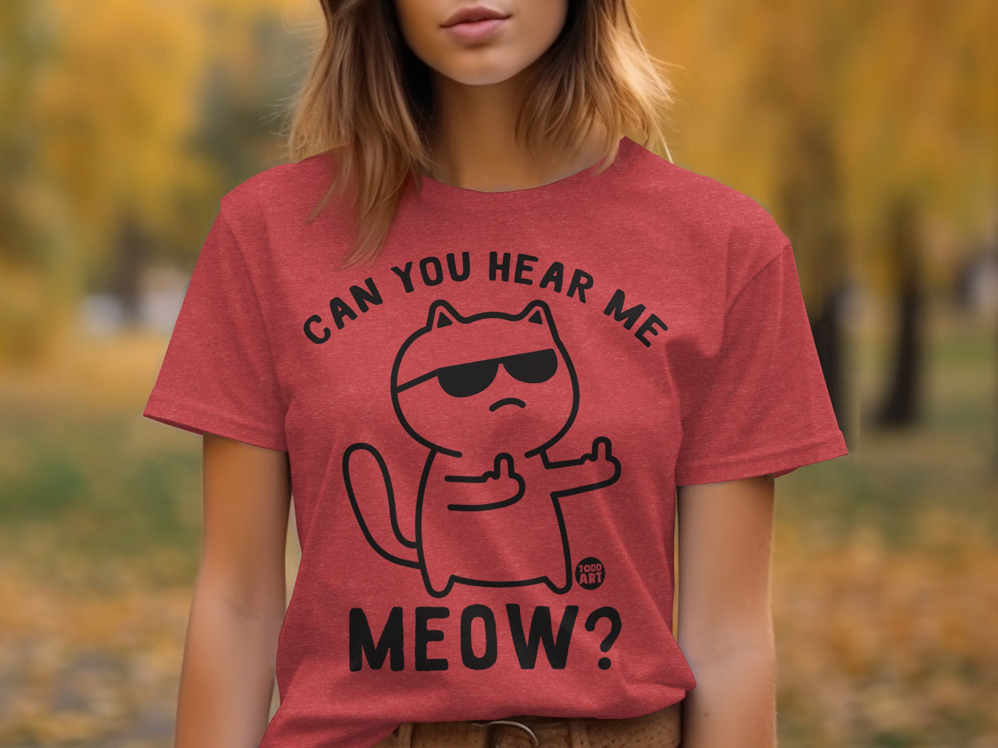 Can You Hear Me Meow Funny Cat Graphic T-Shirt