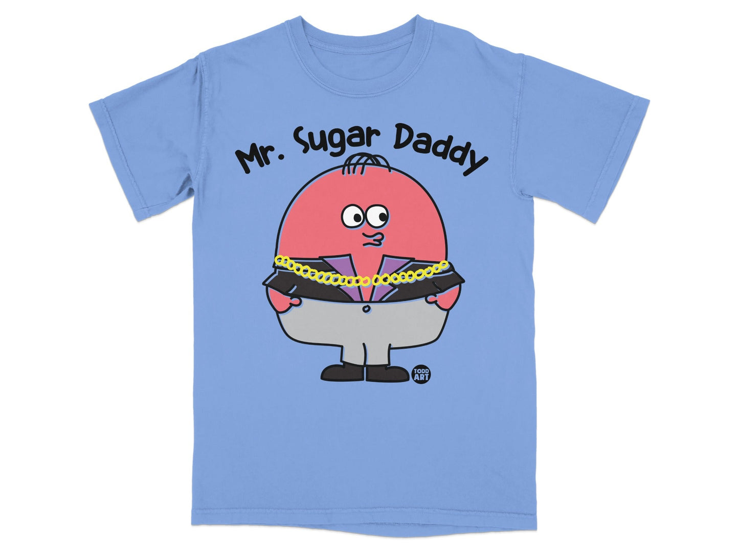 Mr. Sugar Daddy Todd Art Cartoon Character Tee