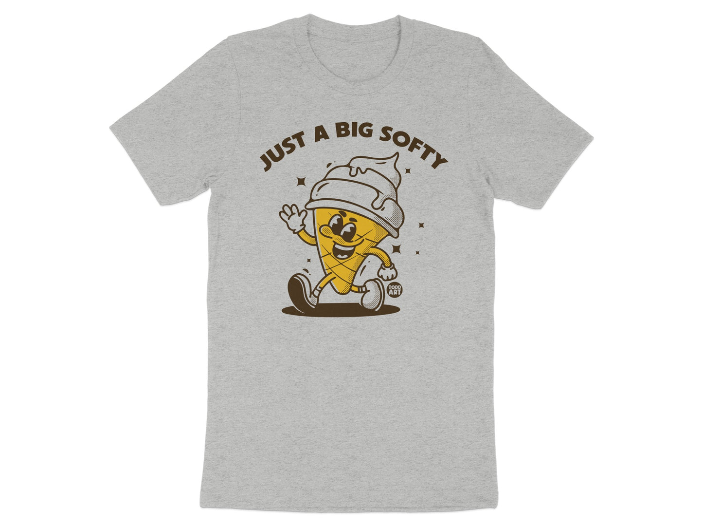 Just A Big Softy Happy Ice Cream Cone T-shirt