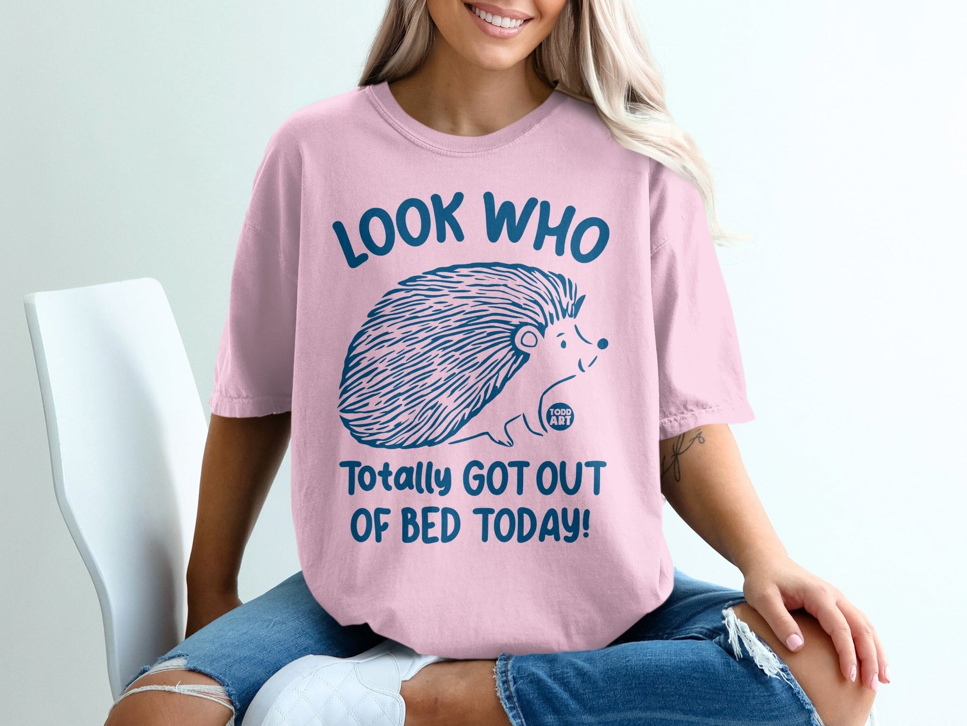 Look Who Totally Got Out Of Bed Today T-Shirt