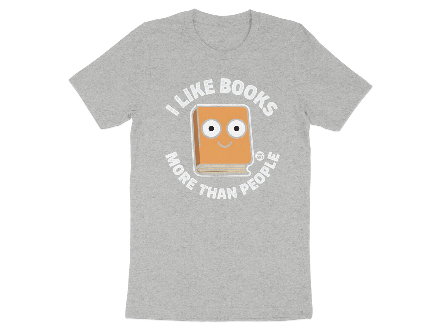 I Like Books More Than People Graphic T-shirt
