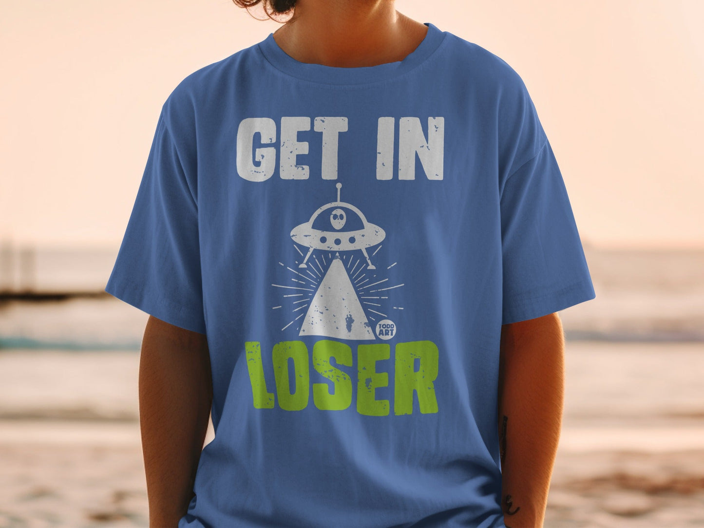 Get In Loser UFO Graphic Todd Art T-Shirt Product