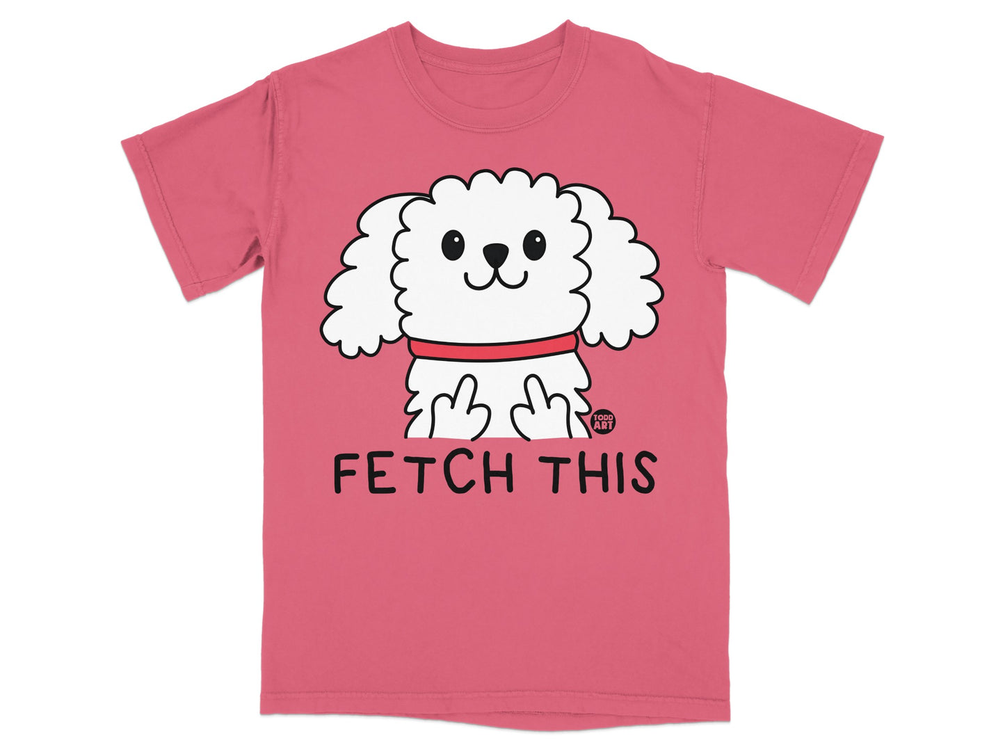 Fetch This Dog Graphic Tee Shirt with Cute Design