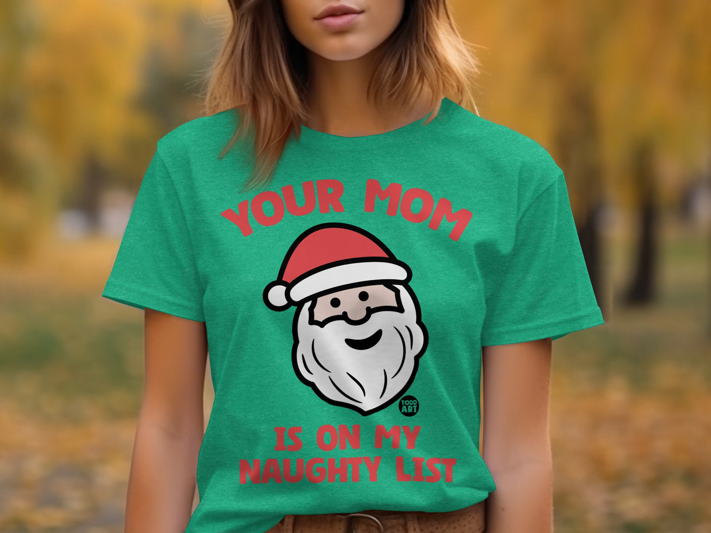 Your Mom Is on My Naughty List Funny Christmas Shirt