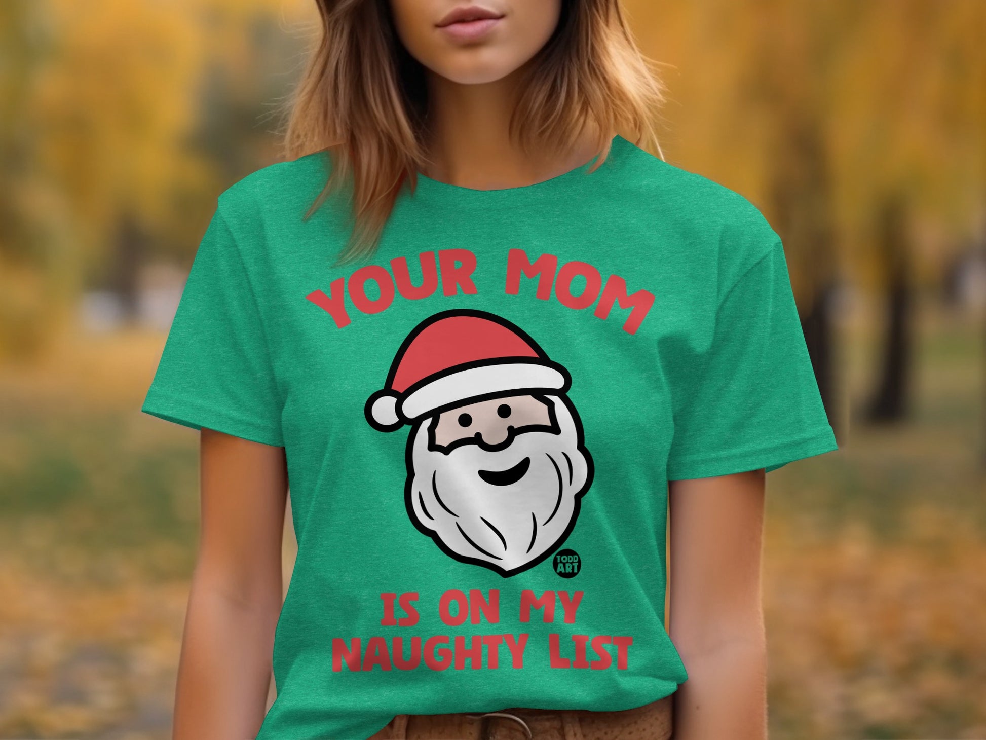 Your Mom Is on My Naughty List Funny Christmas Shirt