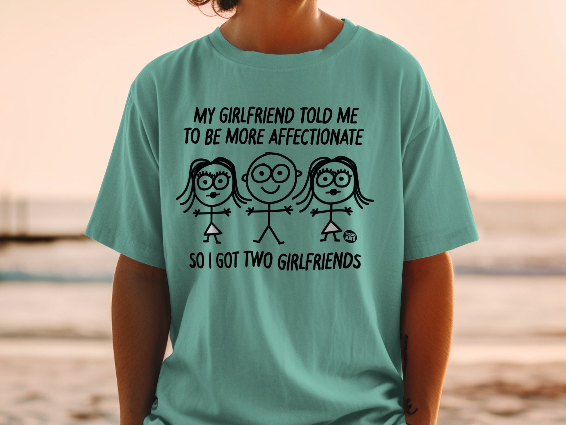 My Girlfriend Told Me To Be More Affectionate T-Shirt