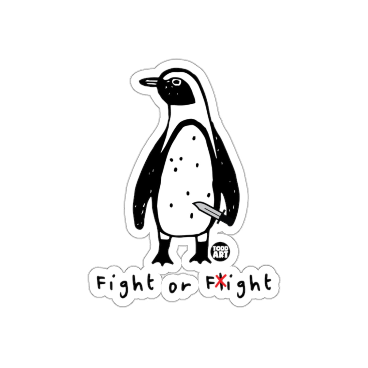 Penguin with a Knife Fight or Flight Todd Art sticker
