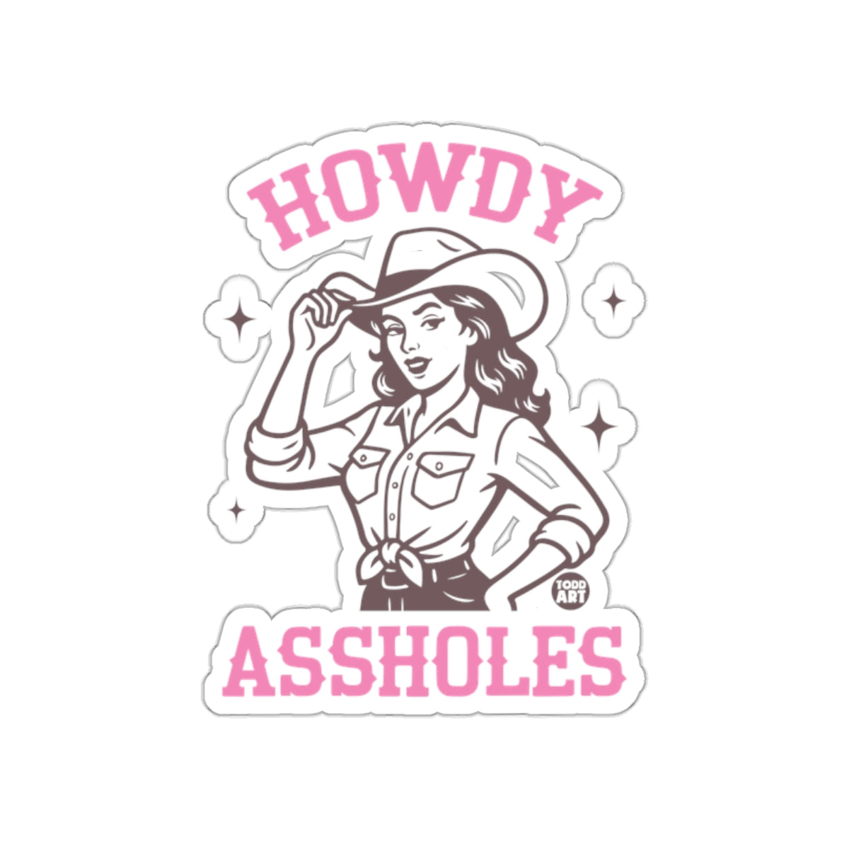 Howdy Assholes Artwork for Bold and Fun Designs