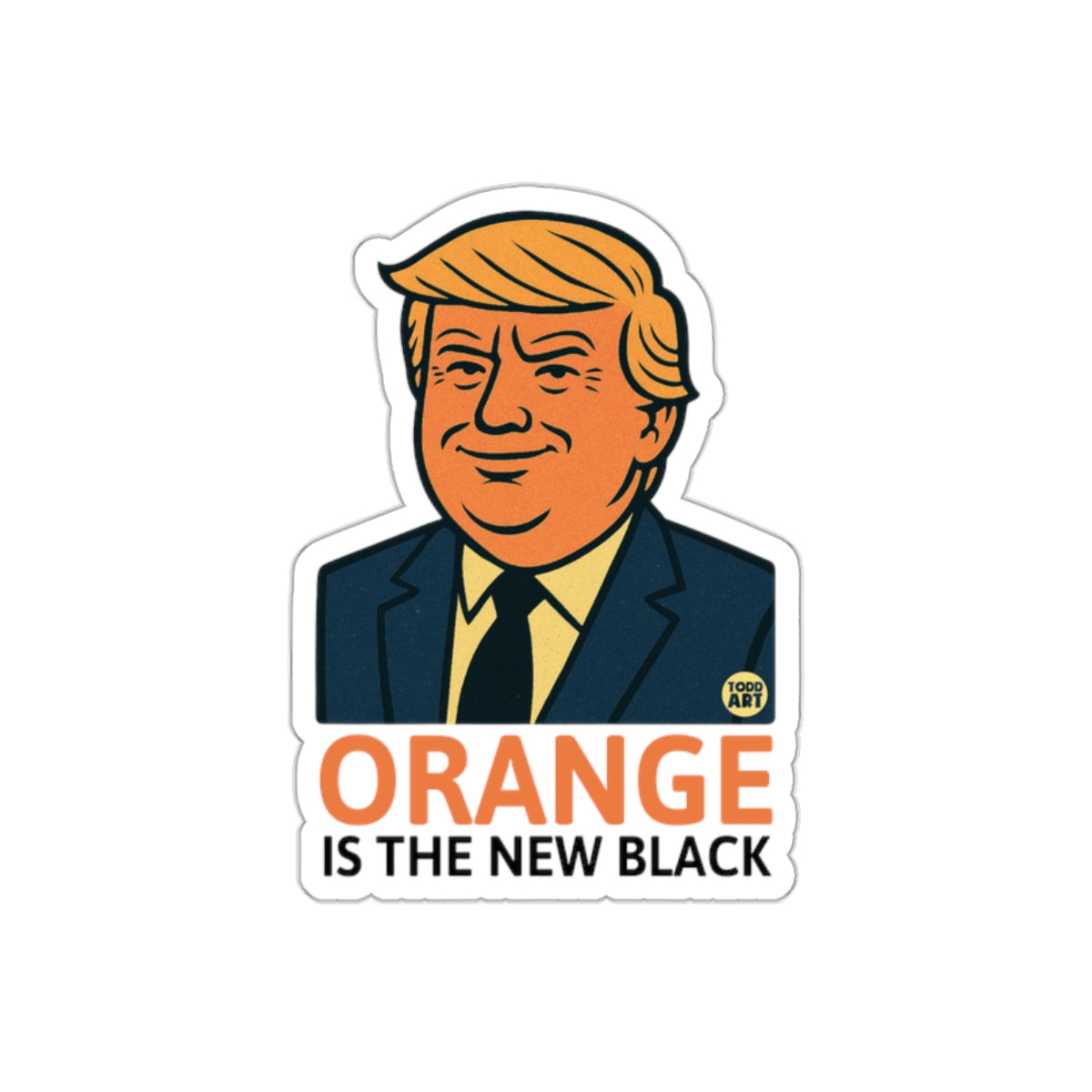 Orange is the New Black Todd Art Design sticker