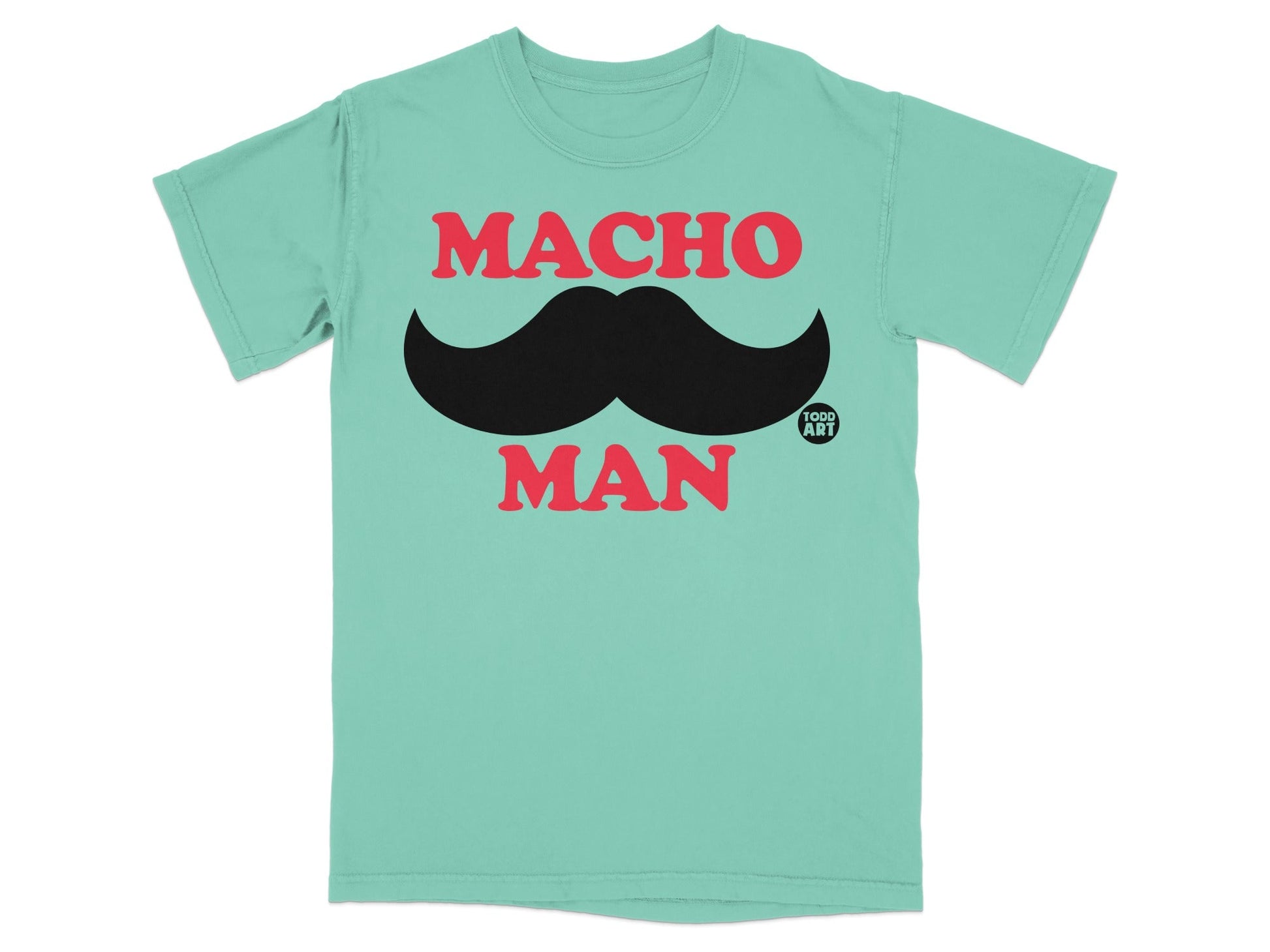 Teal t-shirt with red "MACHO MAN" text and black mustache graphic.