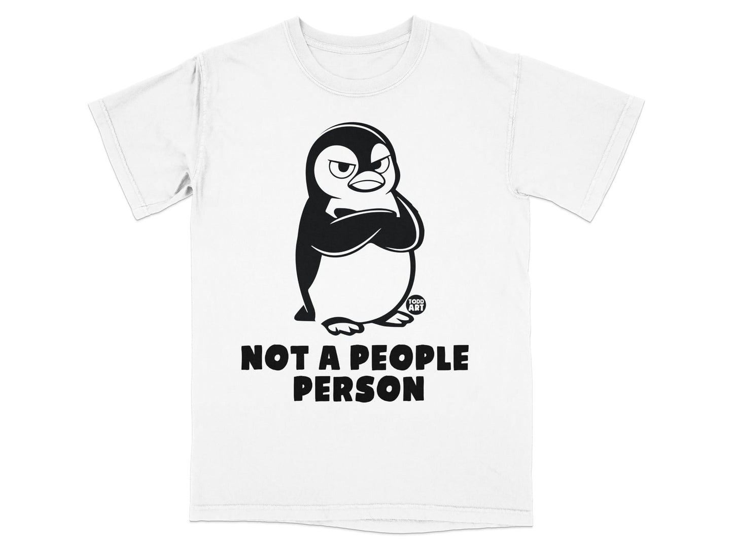 T-shirt with grumpy penguin and "NOT A PEOPLE PERSON" text.