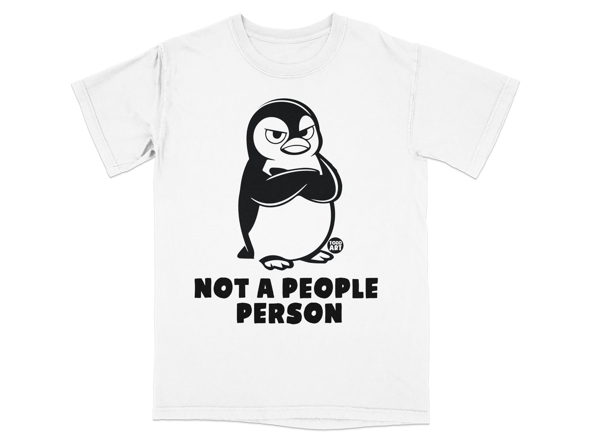 T-shirt with grumpy penguin and "NOT A PEOPLE PERSON" text.