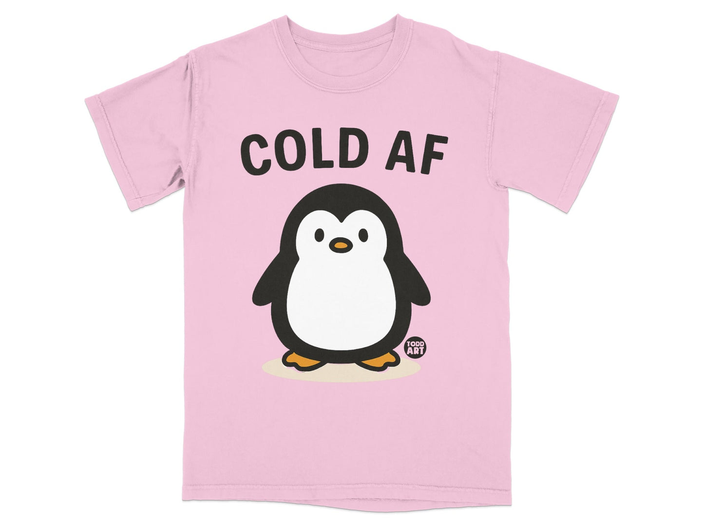 Pink t-shirt with cartoon penguin and text "COLD AF" and "TOOD ART".