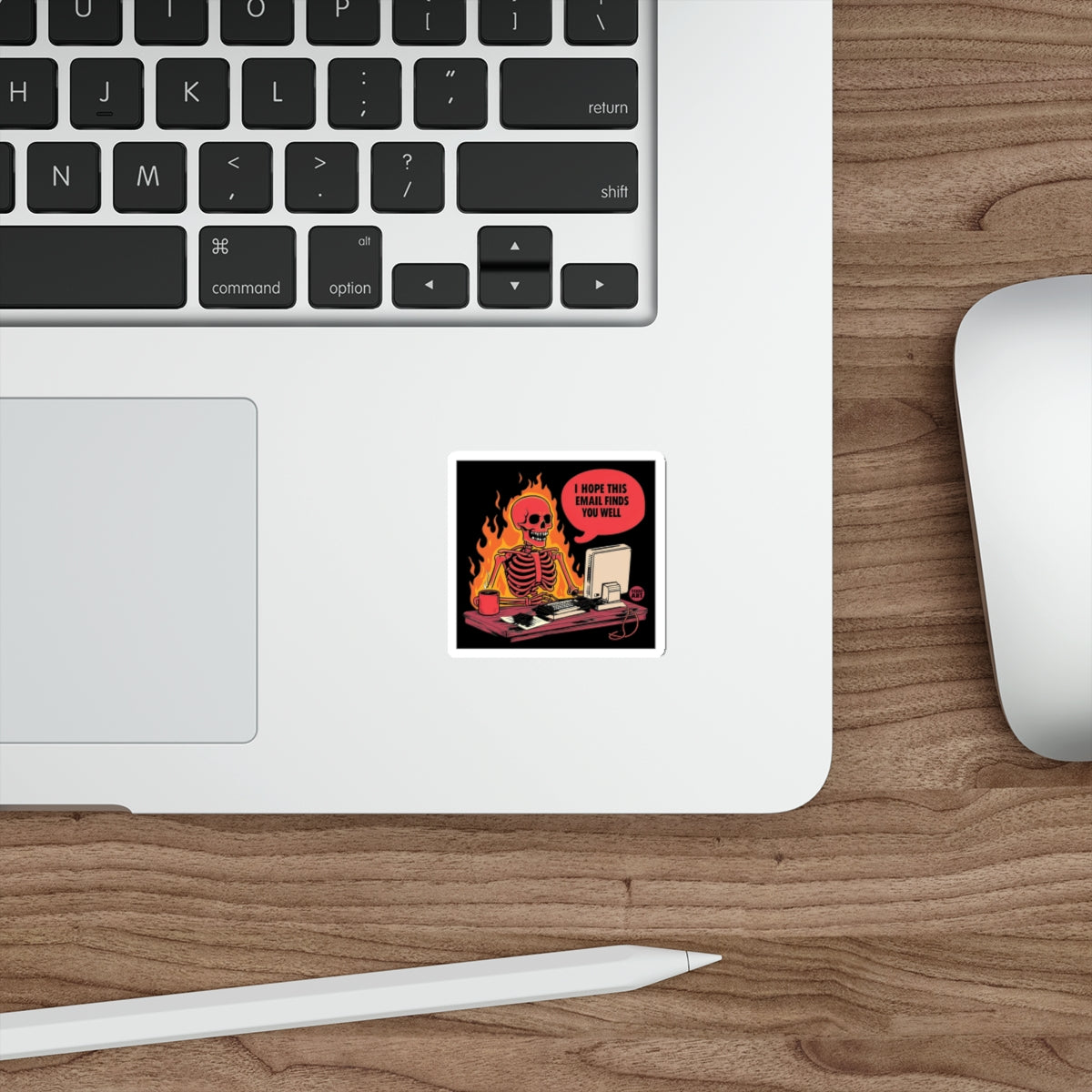 I Hope This Email Finds You Well Skeleton Sticker