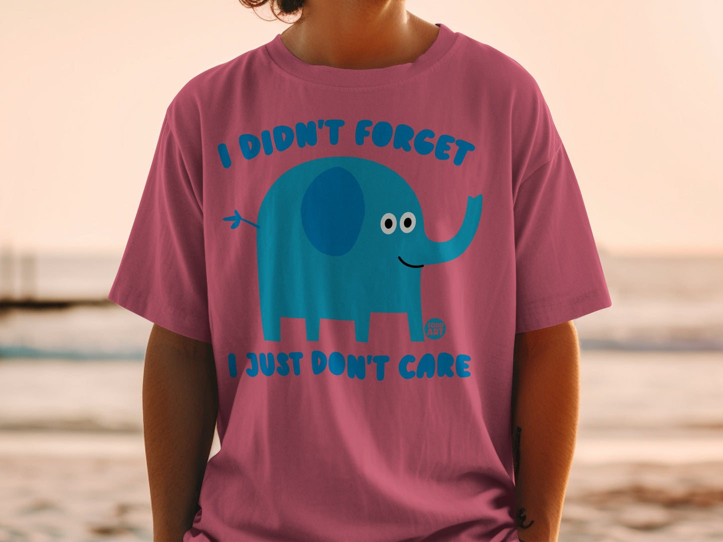 I Didn't Forget I Just Don't Care Elephant T-Shirt