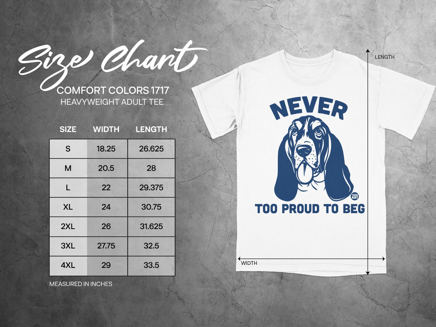 NEVER Too Proud to Beg Comfort Colors 1717 Heavyweight Tee