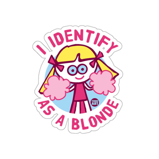 I Identify As A Blonde Cheerful Graphic Sticker