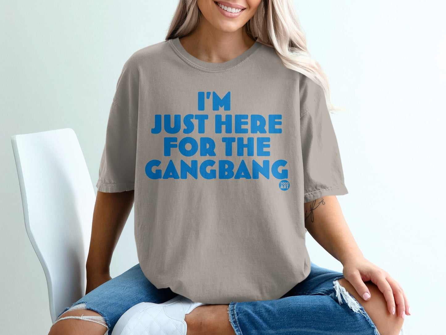 I'm Just Here For The Gangbang Graphic Tee