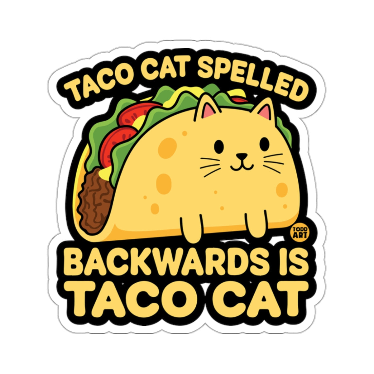 Cute Funny Taco Cat Spelled Backwards Is Taco Cat 