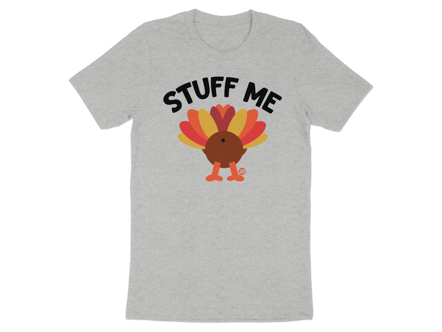 Funny Thanksgiving Stuff Me Turkey T-shirt
