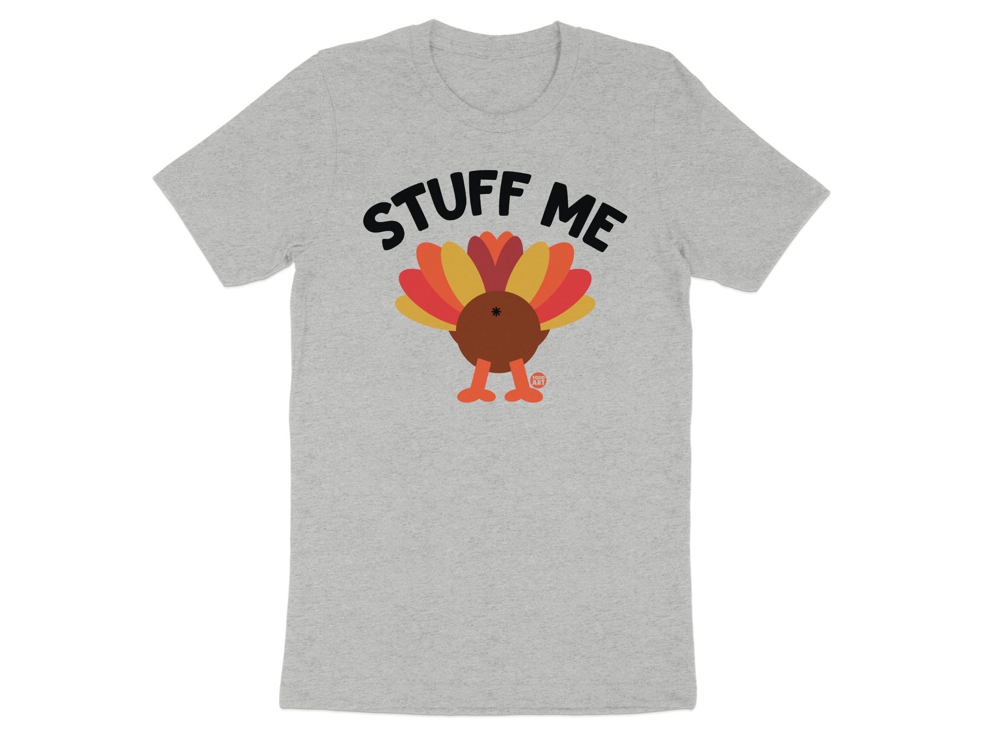 Funny Thanksgiving Stuff Me Turkey T-shirt