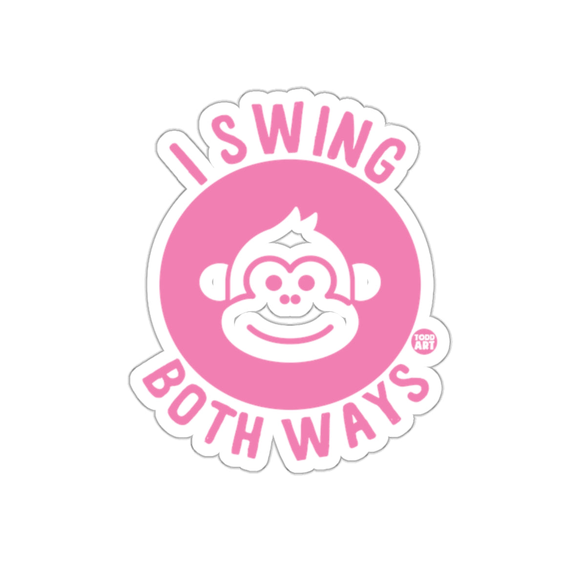 Pink circular sticker with white monkey face and text "I SWING BOTH WAYS".
