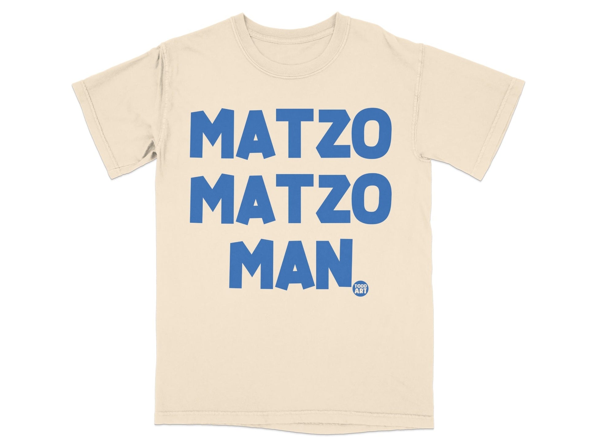 Cream t-shirt with "MATZO MATZO MAN" in bold blue text.