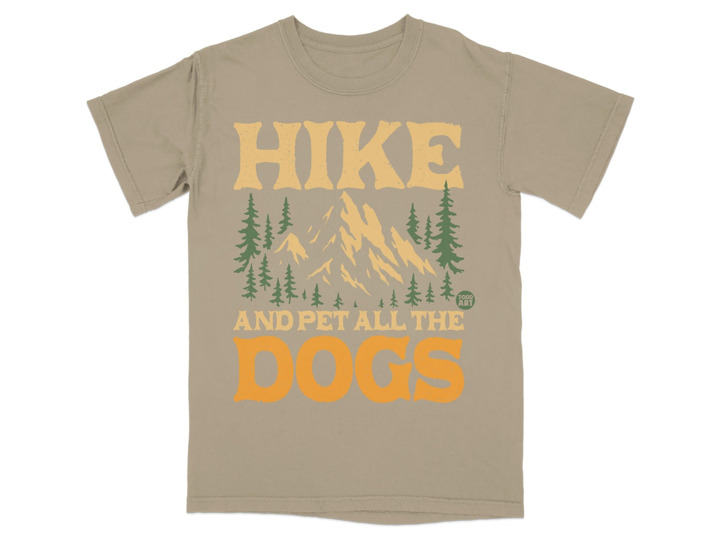T-shirt with "Hike and Pet All the Dogs" text and mountain graphic.