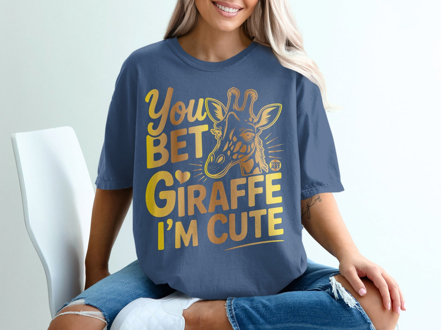 You Bet Giraffe I'm Cute Graphic T-shirt