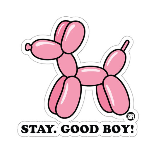 Pink Balloon Dog STAY. GOOD BOY! TODD ART Graphic 