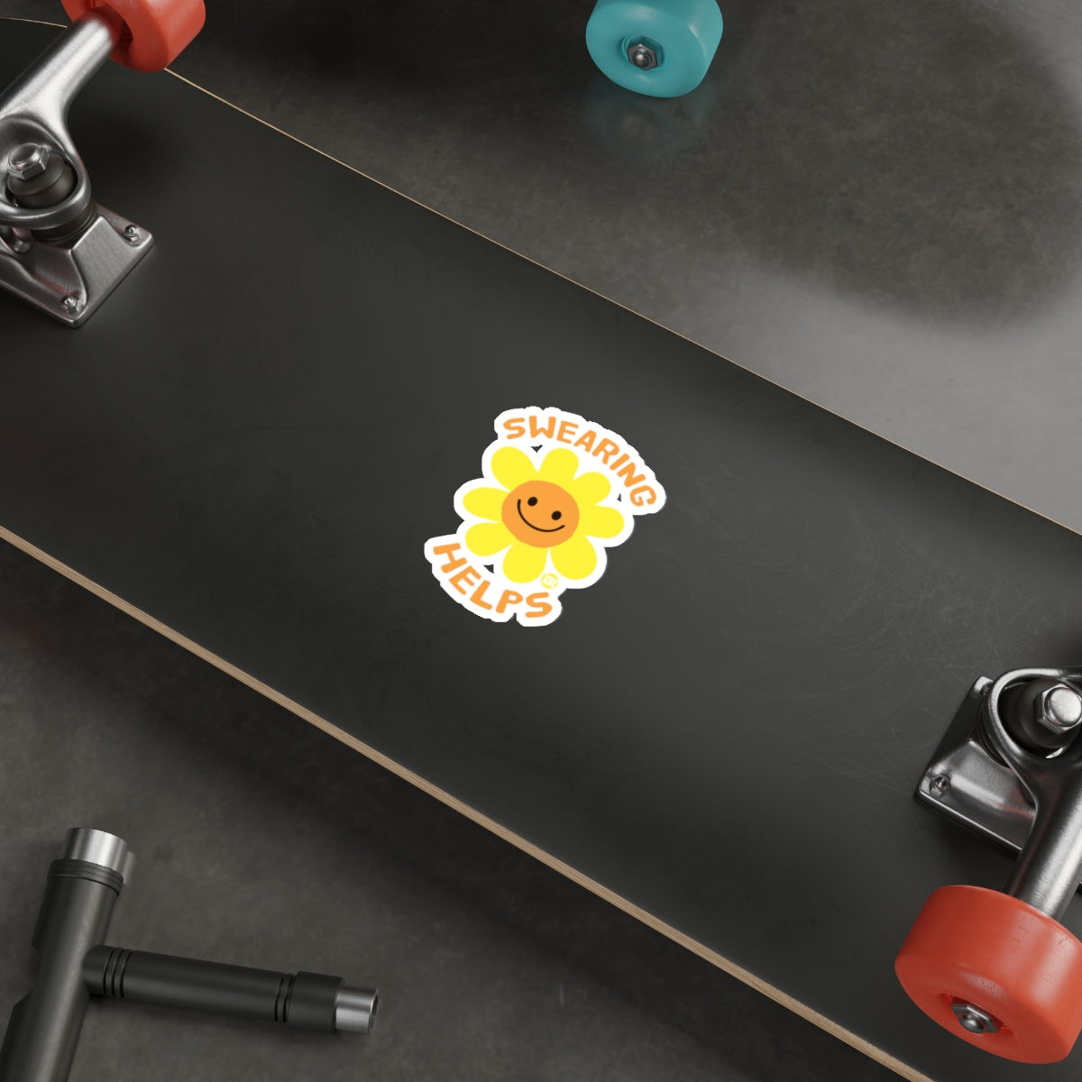 Swearing Helps Smiling Flower Happy Face Quote Sticker 