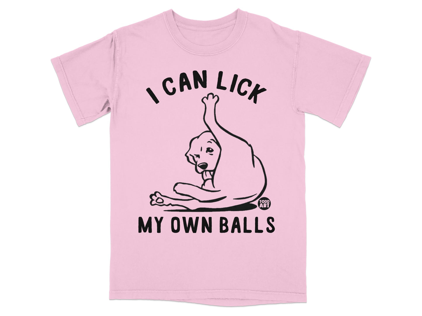 I Can Lick My Own Balls Graphic T-Shirt