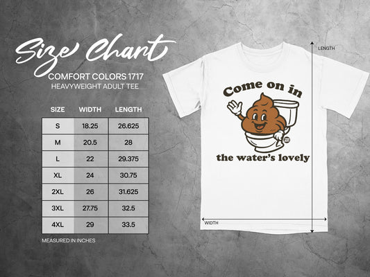 Comfort Colors 1717 size chart with cartoon poop wearing a hat, saying "Come on in".