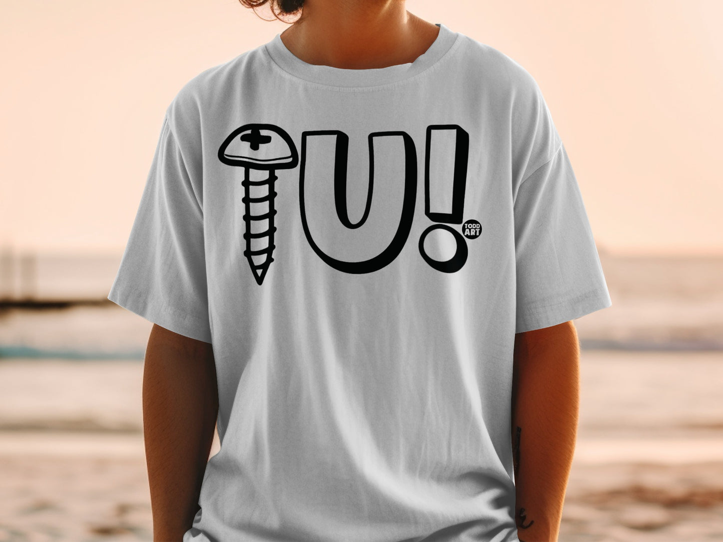 Screw U! Todd Art Design Unique Graphic product type