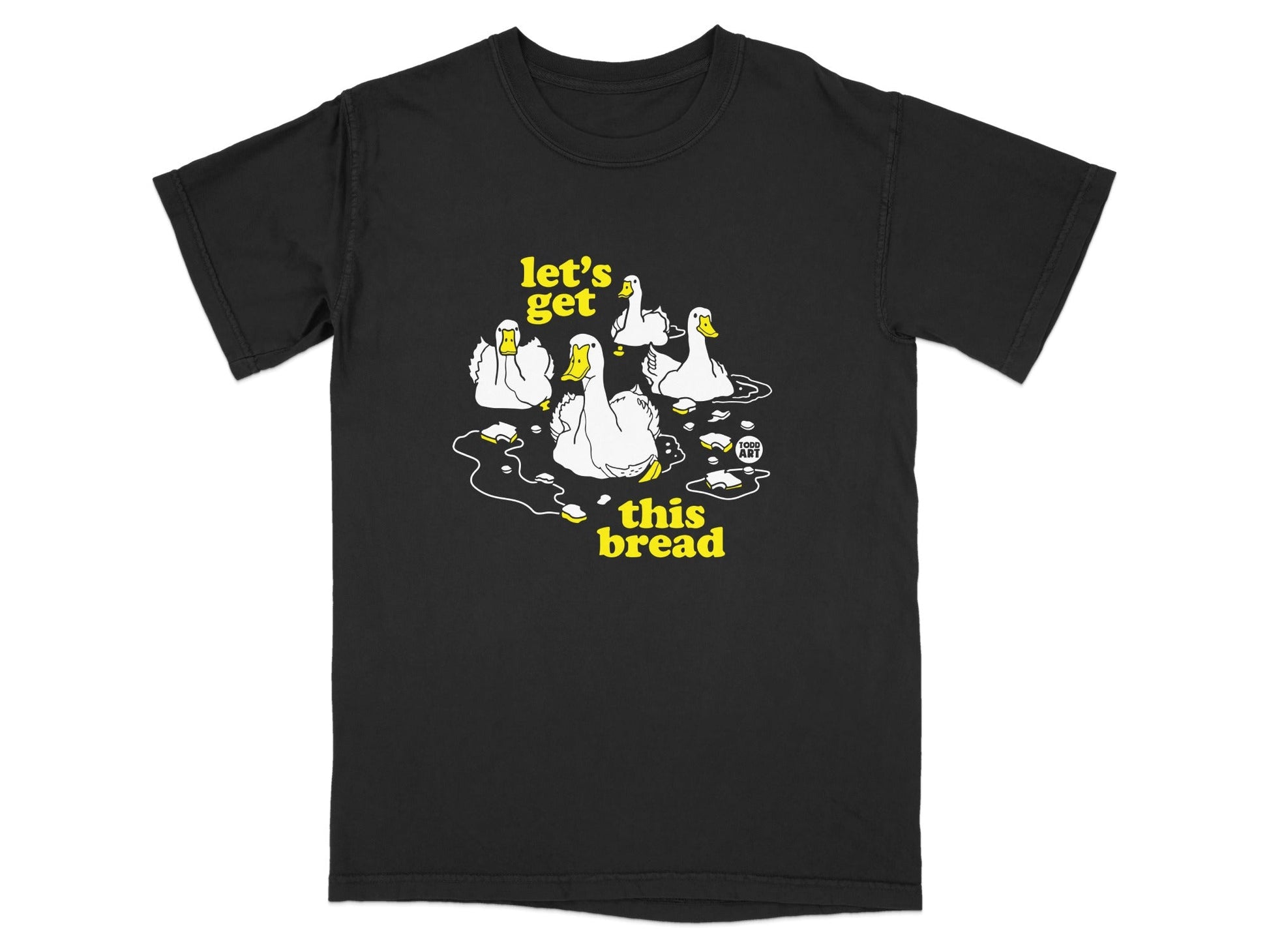 Funny Duck Let's Get This Bread T-shirt for Sale