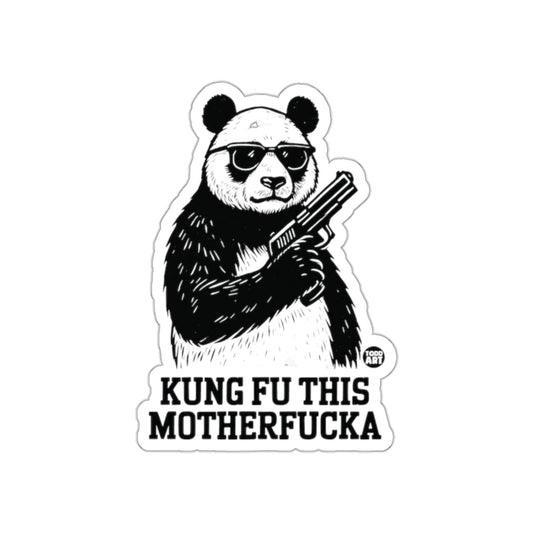 Kung Fu This Motherfucka Sticker Funny Design