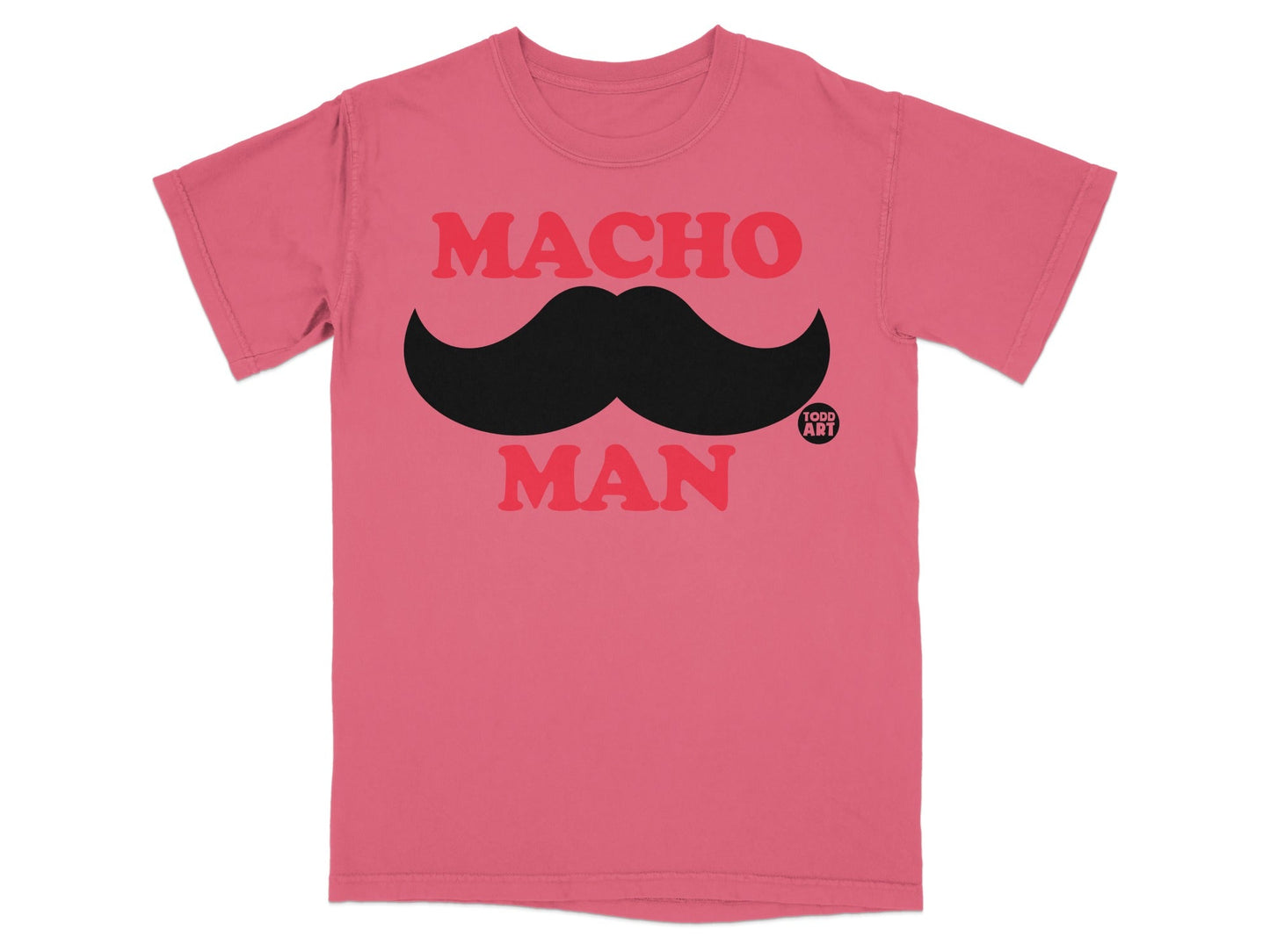 Pink t-shirt with black mustache and "MACHO MAN" text.
