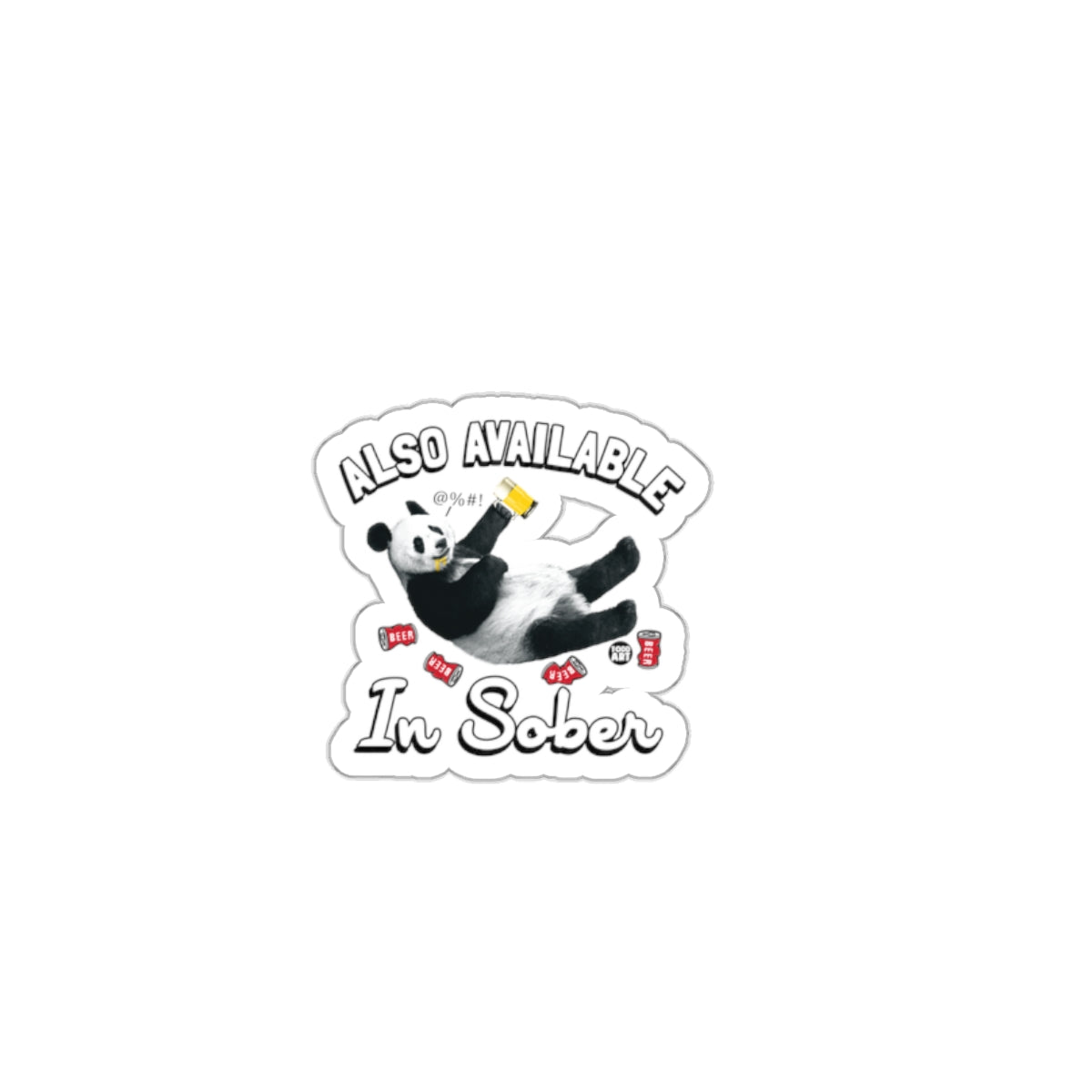 Also Available in Sober Sticker for Cool Fun
