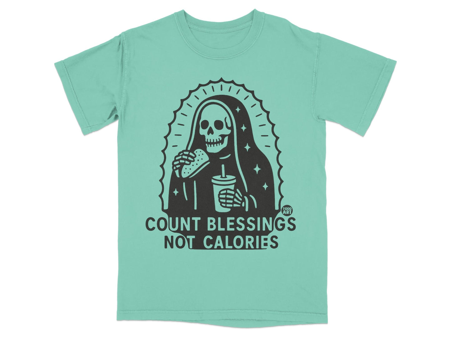 Grim Reaper eating a burger and holding a drink, text reads "Count Blessings Not Calories".