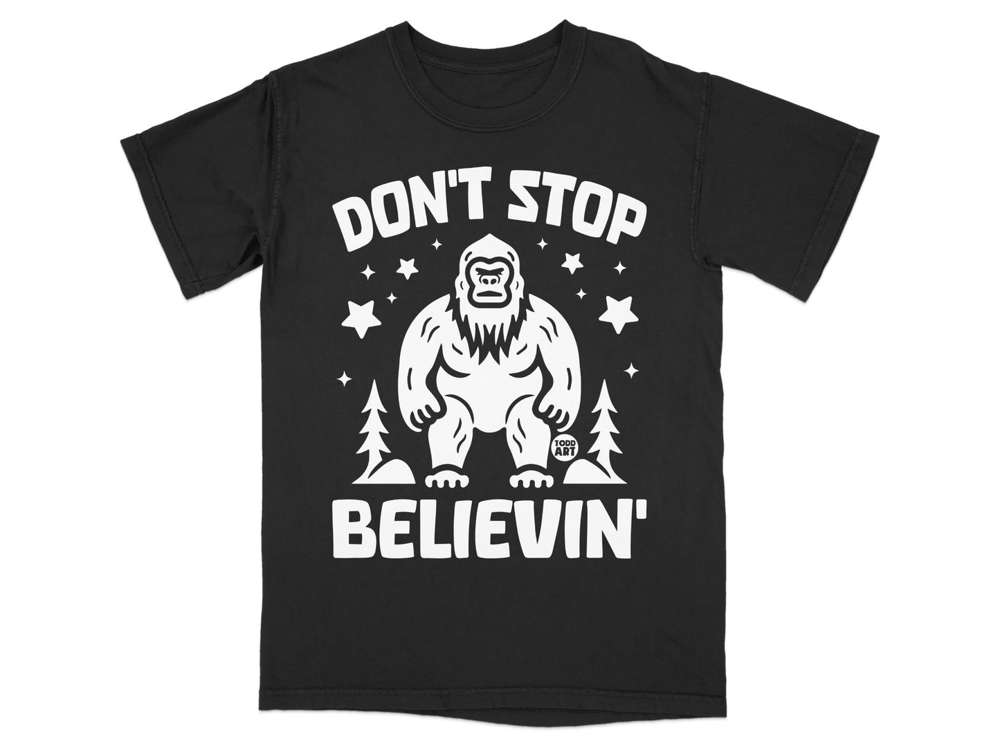 Don't Stop Believin Bigfoot Graphic T-shirt