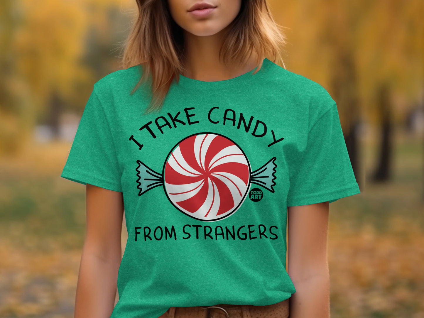 I Take Candy From Strangers Peppermint T-Shirt