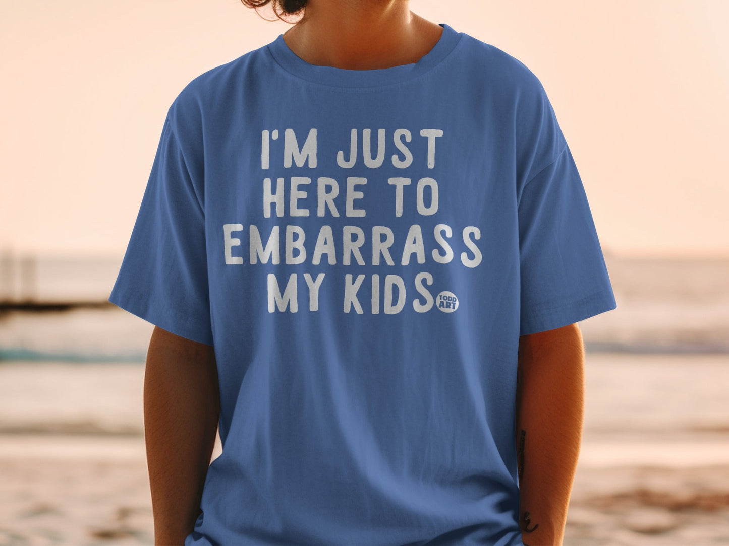 I'm Just Here to Embarrass My Kids T-shirt