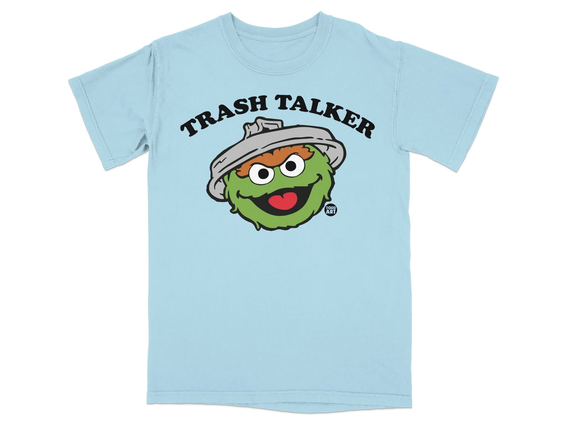 Light blue t-shirt with Oscar the Grouch saying "Trash Talker".