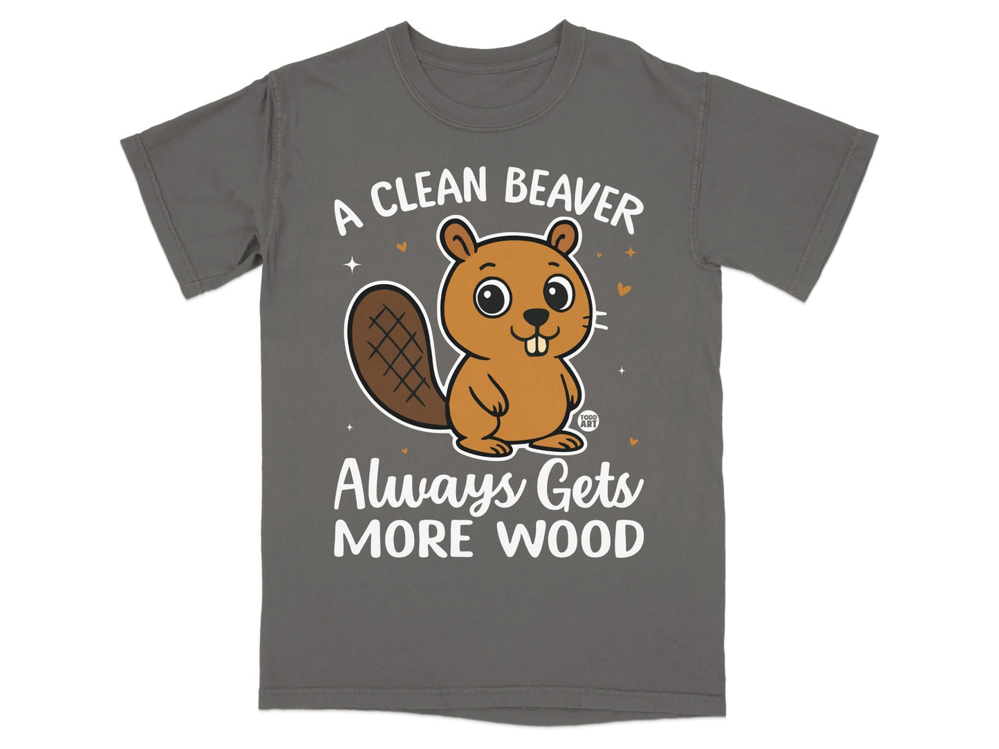 A Clean Beaver Always Gets More Wood Graphic Tee