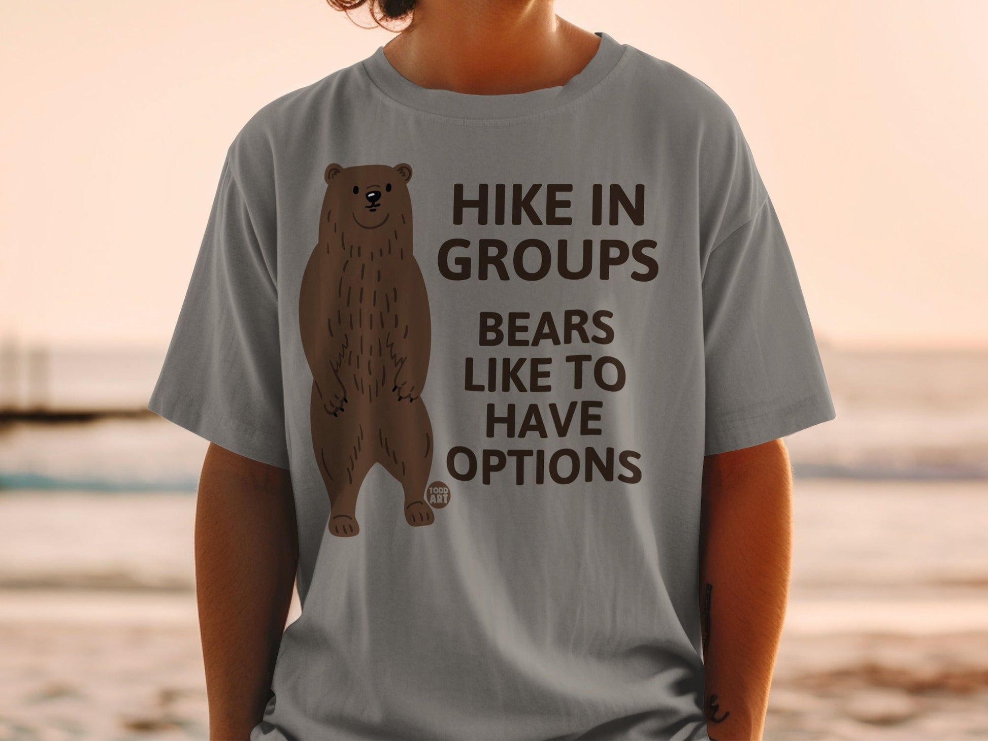 Hike In Groups Bears Like To Have Options T-Shirt