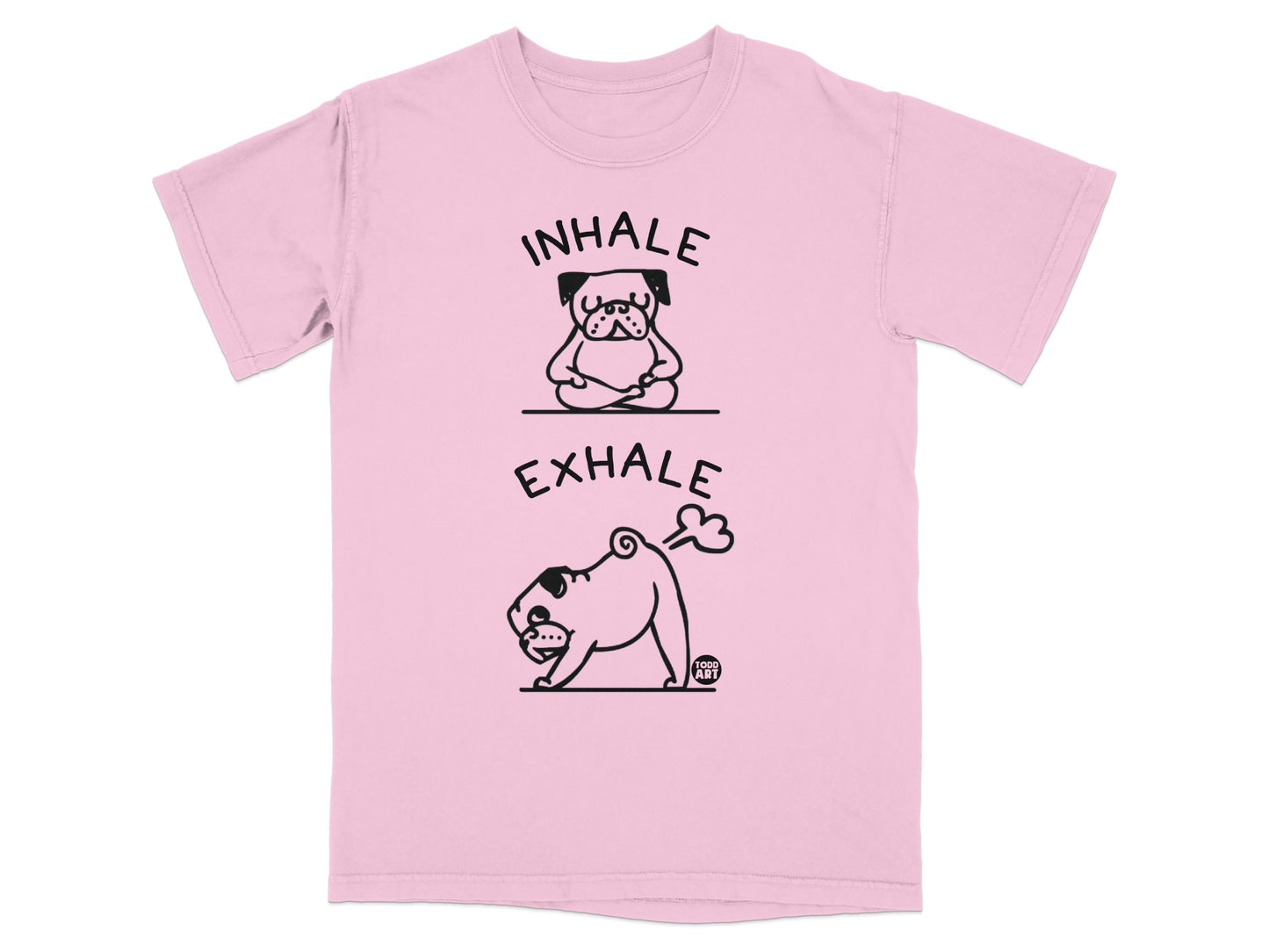 Inhale Exhale Funny Pug Yoga Pink T-shirt Product