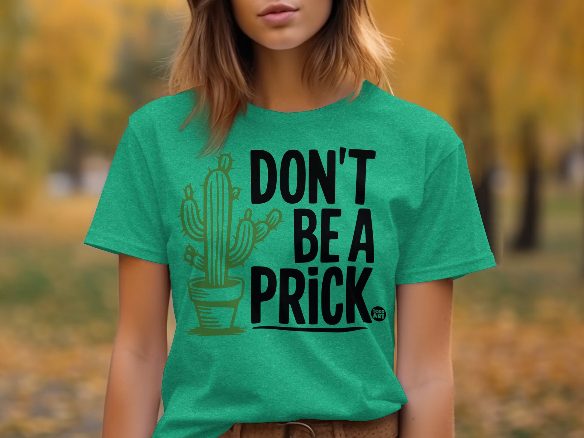 Don't Be a Prick Graphic Cactus T-Shirt Product